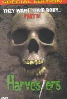 Harvesters