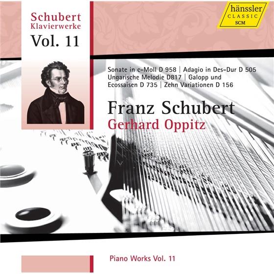 Gerhard Oppitz & Franz Schubert (1797-1828) - Piano Works Vol. 11