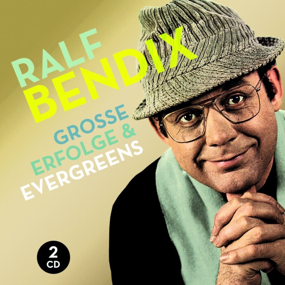 Ralf Bendix - Grosse Erfolge & Evergreens 2 CD