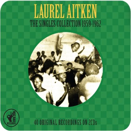 Laurel Aitken - Singles Colection (2 CDs)