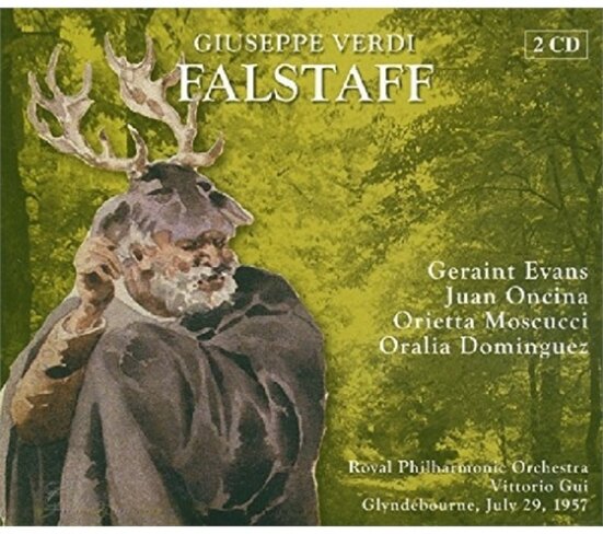 Geraint Evans, Juan Oncina, Orietta Moscucci, Oralia Dominquez, … - Falstaff + Bonus Track Dominguez In Trovatore Teat - Glyndenbourne, July 29, 1957 2 CDs