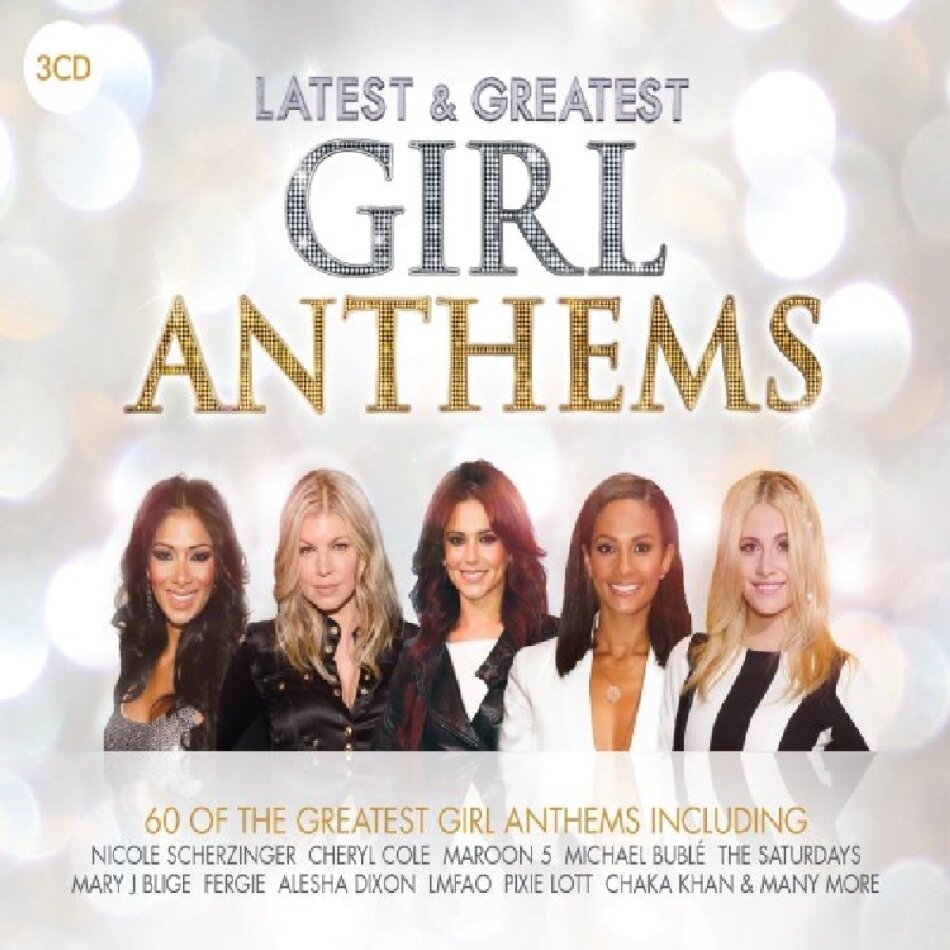 Latest & Greatest Girl Anthems 3 CDs
