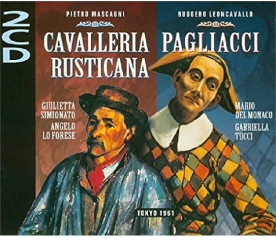 Giulietta Simionato, Angelo Lo Forese, Mario del Monaco, Gabriella Tucci, Pietro Mascagni (1863-1945), … - Cavalleria Rusticana / Pagliacci - Tokyo 1961 2 CD