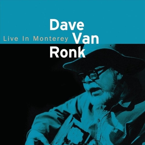 Dave Van Ronk - ---
