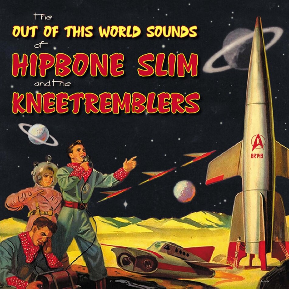 Hipbone Slim & Kneetremblers - Out Of This World Sounds LP