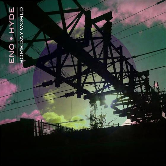 Brian Eno & Karl Hyde (Underworld) - Someday World Special Edition, 2 CDs