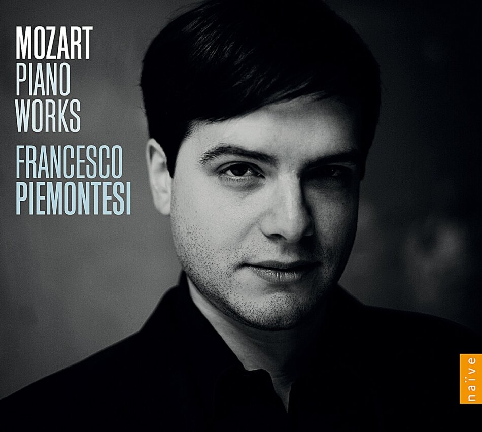 Wolfgang Amadeus Mozart (1756-1791) & Francesco Piemontesi - Klavierwerke