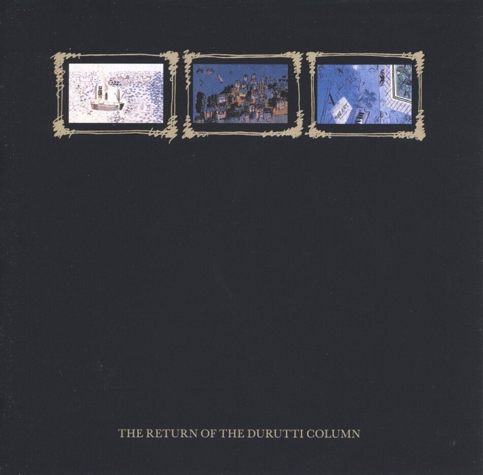 The Durutti Column - Return Of The Durutti Column
