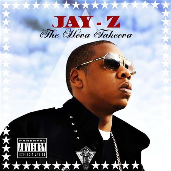Jay-Z - Hova Takeova