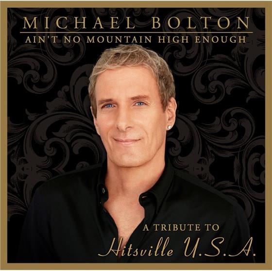 Michael Bolton - Ain't No Mountain High Enough Édition Limitée, 2 CD