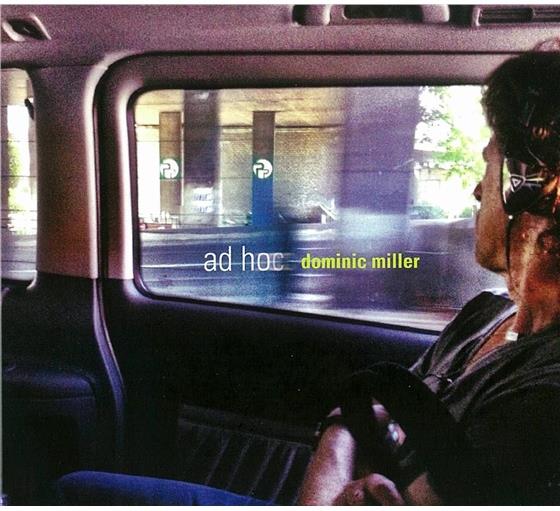 Dominic Miller - Ad Hoc LP