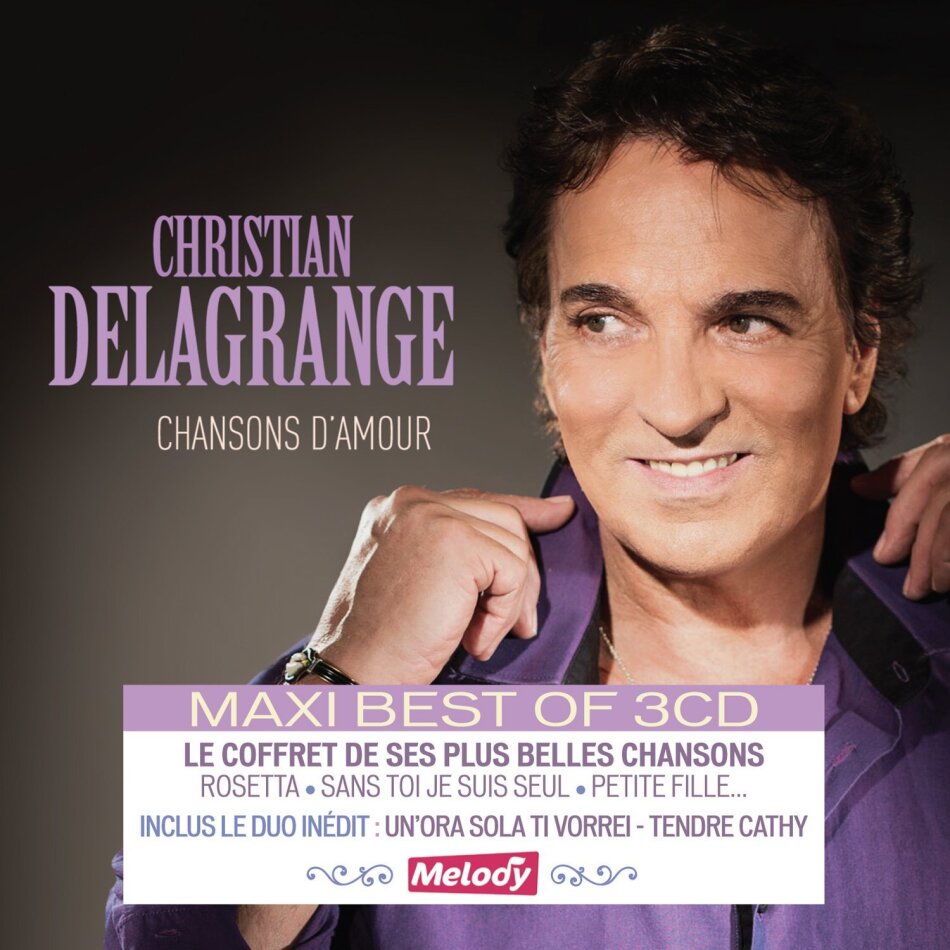 Christian Delagrange - Chansons D'amour Digipack, 3 CDs