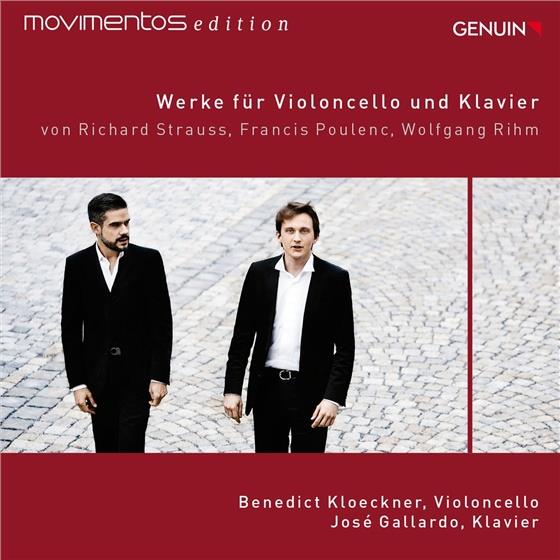 Richard Strauss (1864-1949), Francis Poulenc (1899-1963), Wolfgang Michael Rihm (*1952), Benedict Klöckner & Jose Gallardo - Werke Fuer Violoncello And Piano