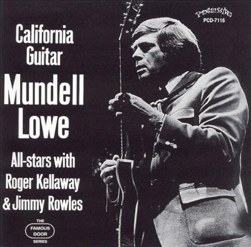 Mundell Lowe - California Guitar