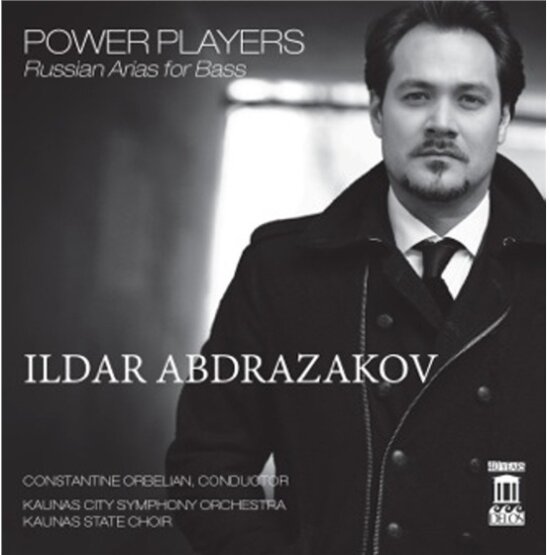 Ildar Abdrazakov, Constantine Orbelian, Ildar Abdrazakov & Kaunas City Symphony Orchestra - Power Players - Russian Arias For Bass