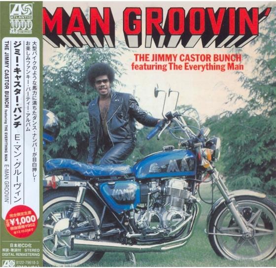 Jimmy Castor - E-Man Groovin' New Version