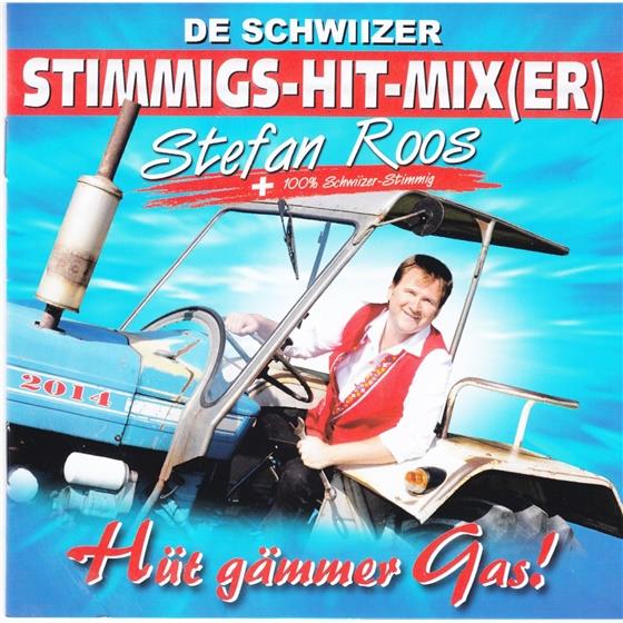 Stefan Roos - Hüt Gämmer Gas!
