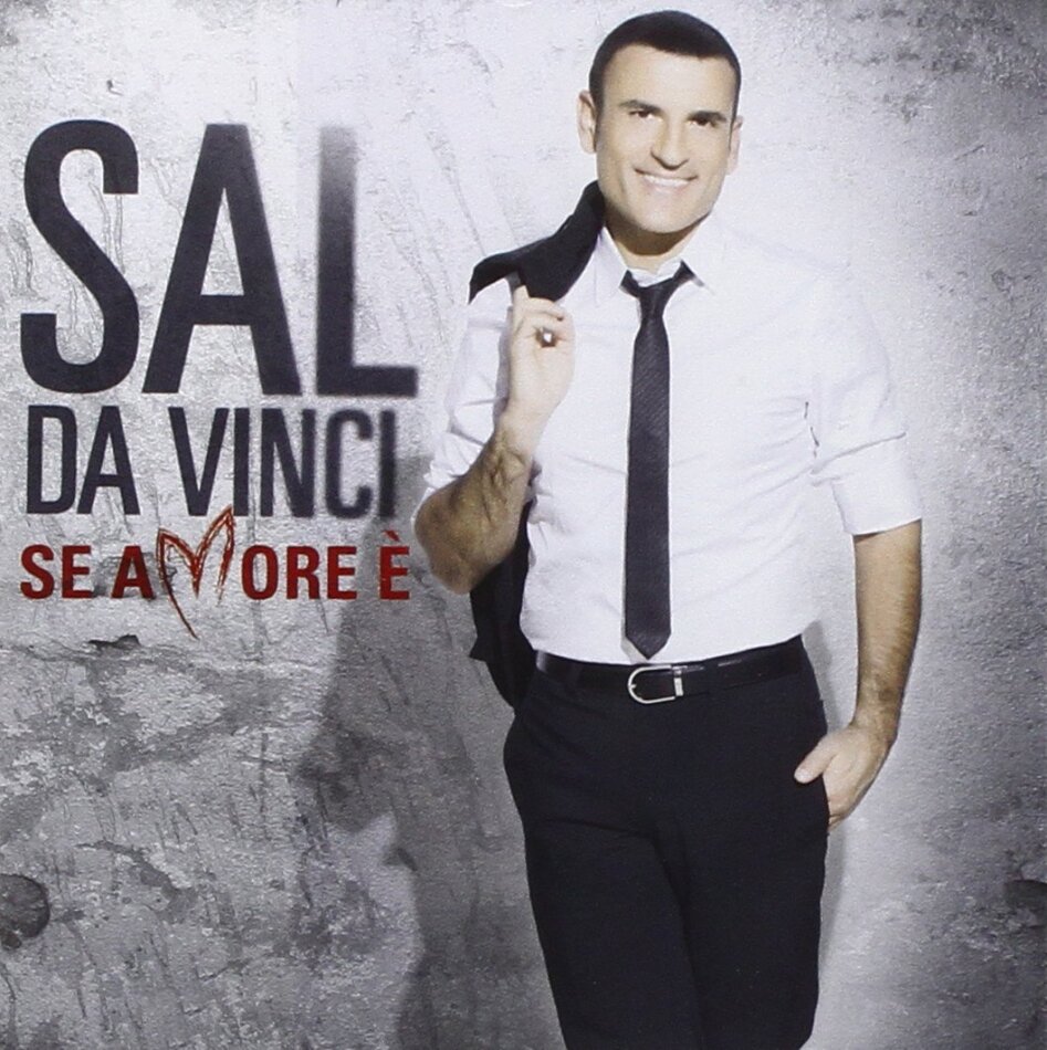 Sal Da Vinci - Se Amore E