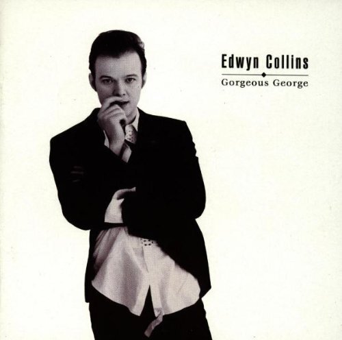Edwyn Collins - Gorgeous George LP + CD