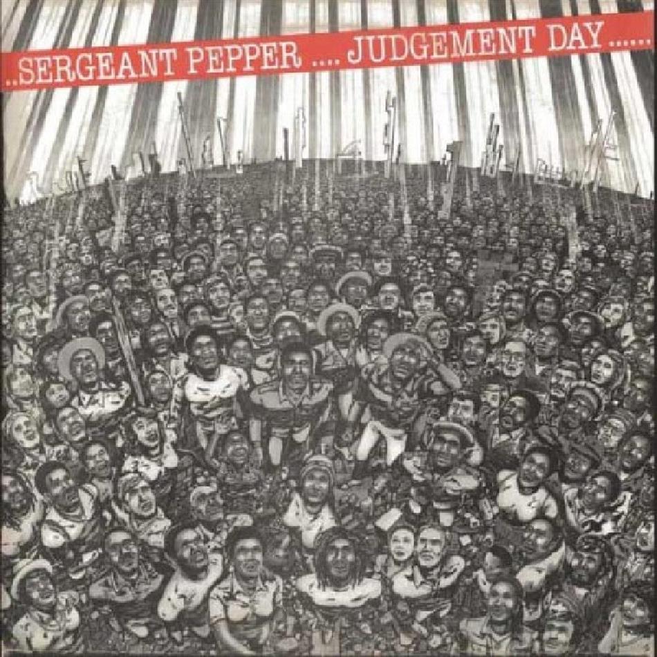 Sergeant Pepper - Judgement Day