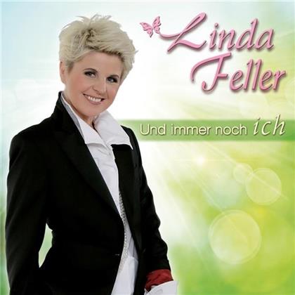 Linda Feller - Und Immer Noch Ich