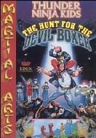 The thunder ninja kids: - The hunt for the devil boxer
