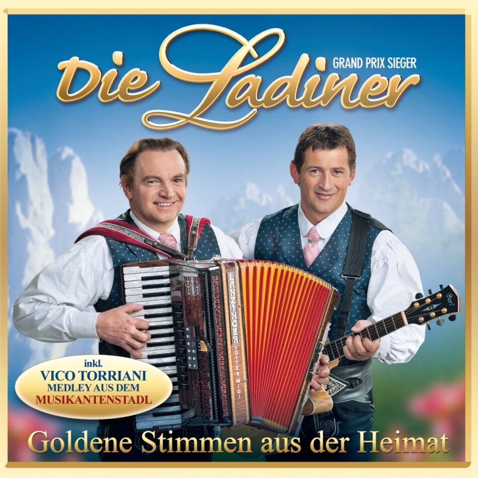 Die Ladiner - Goldene Stimmen Aus Der Heimat