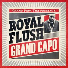 Royal Flush (Rap) - Grand Capo LP