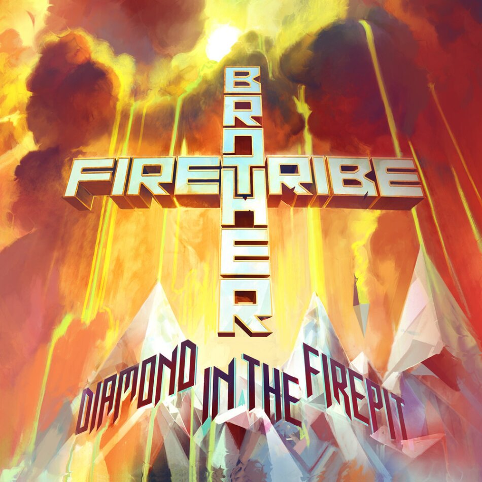 Brother Firetribe - Diamond In A Firepit