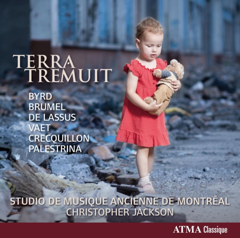 William Byrd (1543-1623), Brumel, Orlando Di Lasso (1532-1594), Vaet, … - Terra Tremuit - Earth Trembled
