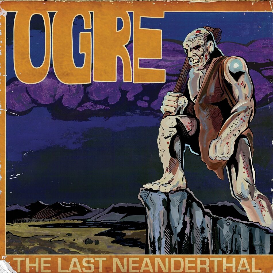 Ogre - Last Neanderthal