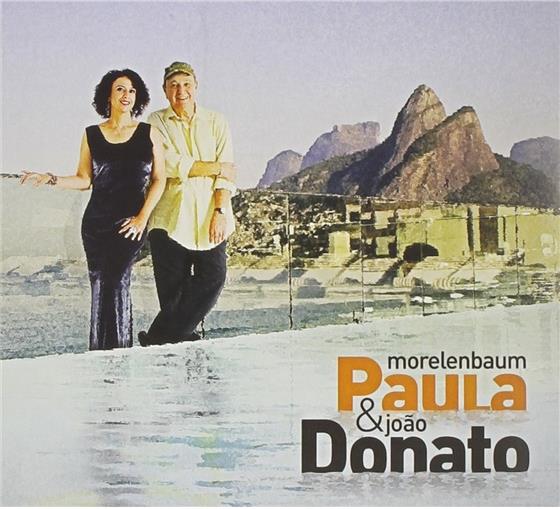 Paula Morelenbaum - Donato, Joao
