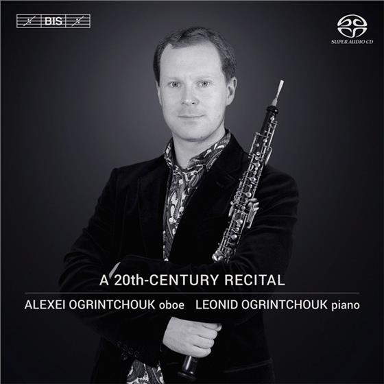 Leonid Ogrintchouk, Paul Hindemith (1895-1963), Benjamin Britten (1913-1976), Antal Doráti (1906-1988), Pavel Haas (1899-1944), … - A 20th-Century Recital SACD