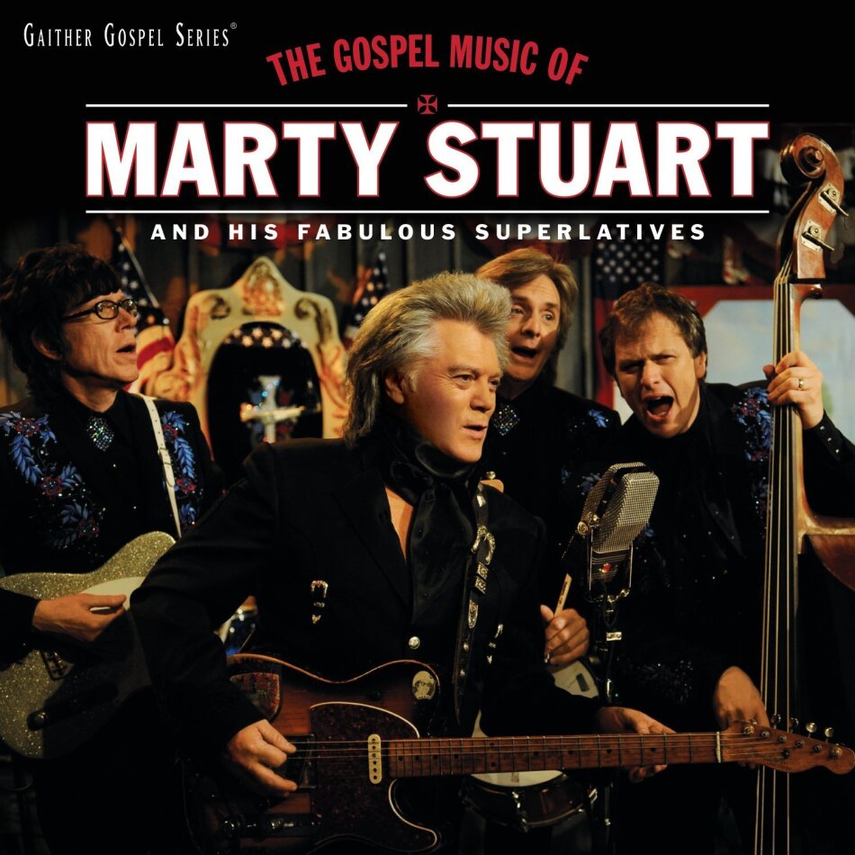 Marty Stuart - Gospel Music Of