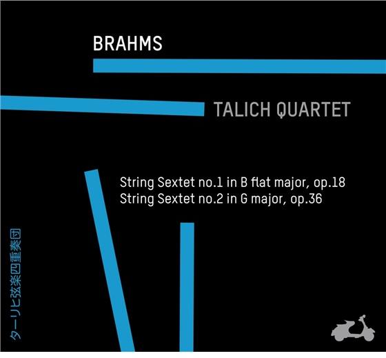 Talich Quartet, Johannes Brahms (1833-1897), Joseph Kluson & Michal Kanka - String Sextet No.1 In B Flat Major, Op.18