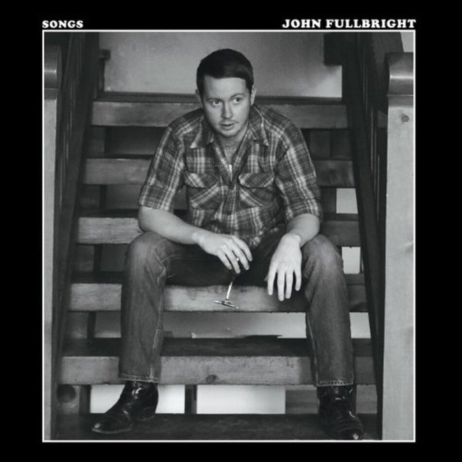 John Fullbright - Songs LP