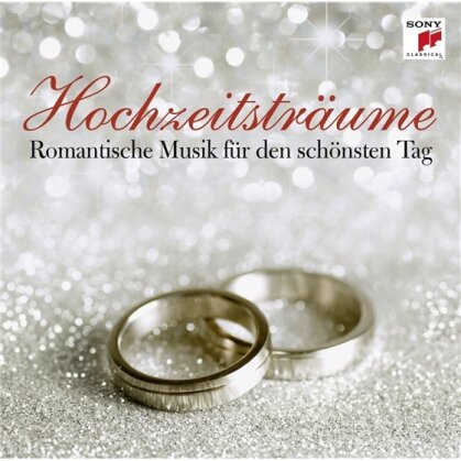 Various - Hochzeitstr&auml;ume - Romantische Musik f&uuml;r den sch&ouml;nsten Tag