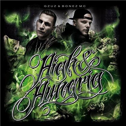 Gzuz (187 Strassenbande) & Bonez MC - High & Hungrig