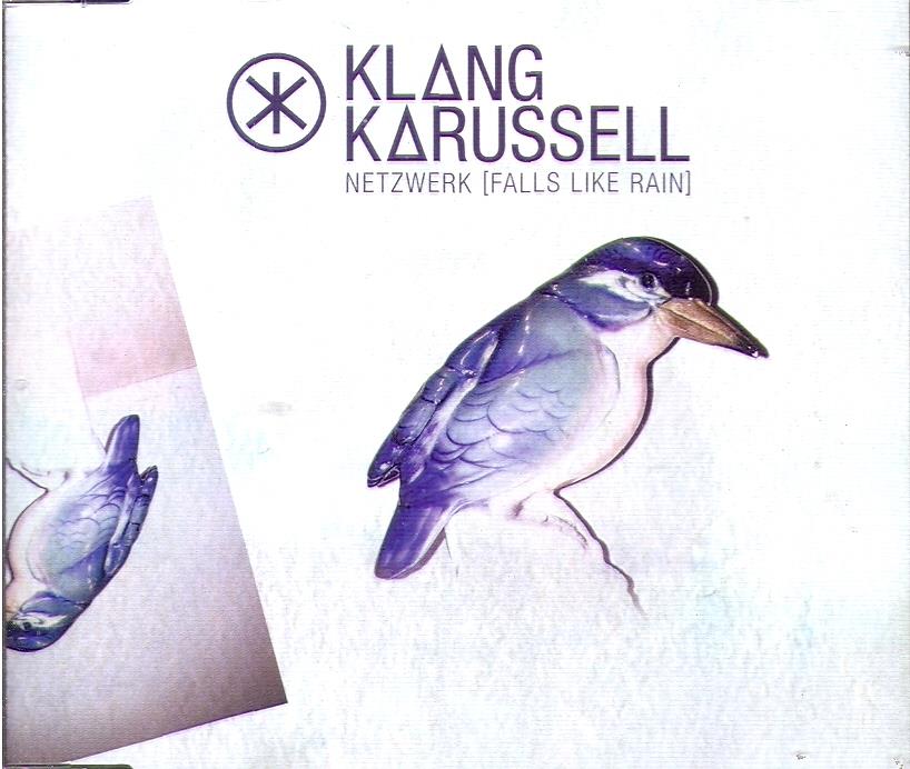 Klangkarussell - Netzwerk/Falls Like Rain