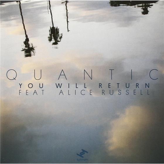 Quantic feat. Alice Russell - You Will Return/Dub - 7 Inch 7" Single