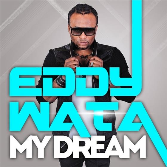 Eddy Wata - My Dream