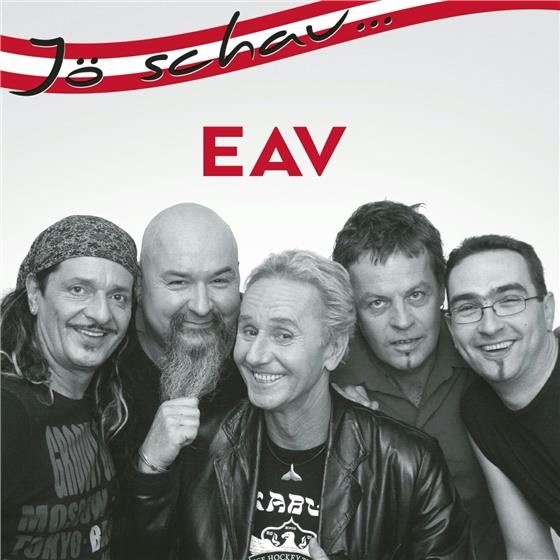 Erste Allgemeine Verunsicherung (EAV) - Jö Schau