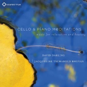David Darling - Cello & Piano Meditations: Music For Relaxation