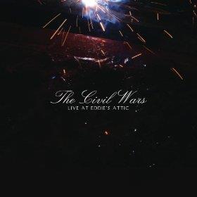 The Civil Wars - Live At Eddie's Attic - RSD 2014 LP