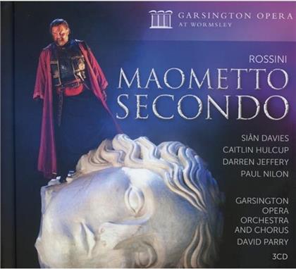 Gioachino Rossini (1792-1868), David Parry, Sian Davis, Caitlin Hulculp, Paul Nilon, &hellip; - Maometto Secondo (3 CDs)
