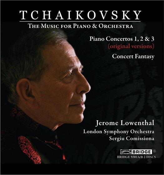 Peter Iljitsch Tschaikowsky (1840-1893), Sergiu Comissiona, Jerome Lowenthal & The London Symphony Orchestra - Music For Piano & Orchestra - Piano Concertos 1-3 (Orignal Versions), Concert Fantasy
