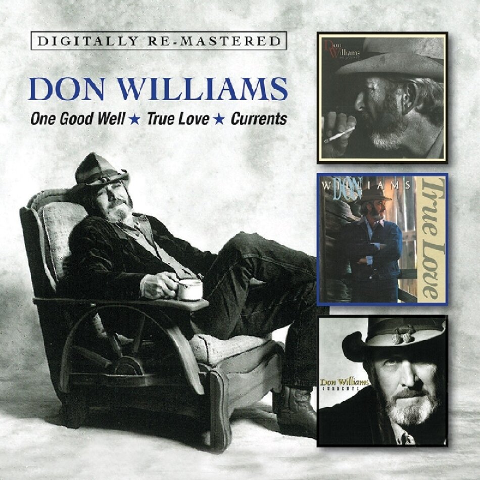 Don Williams - One Good Well/True Love/Currents 2 CD