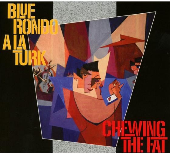 Blue Rondo A La Turk - Chewing The Fat Édition Deluxe, 2 CD
