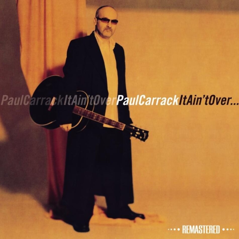 Paul Carrack - It Ain't Over New Version