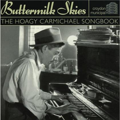 Buttermilk Skies - Hoagy Carmichael Songbook - Various